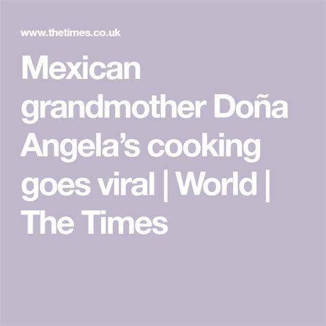 dona angelica|doña angela cooking.